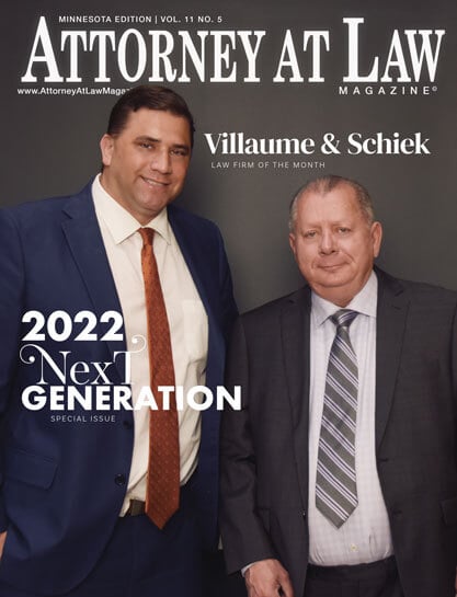 Attorney at Law magazine: Villaume & Schiek, law firm of the month. 2022 Next Generation